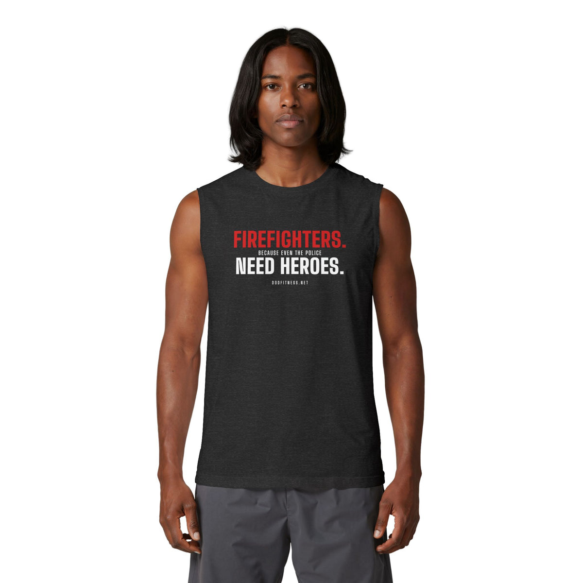 Firefighters Need Heroes stringer tank - funny gym tank by DoD Fitness