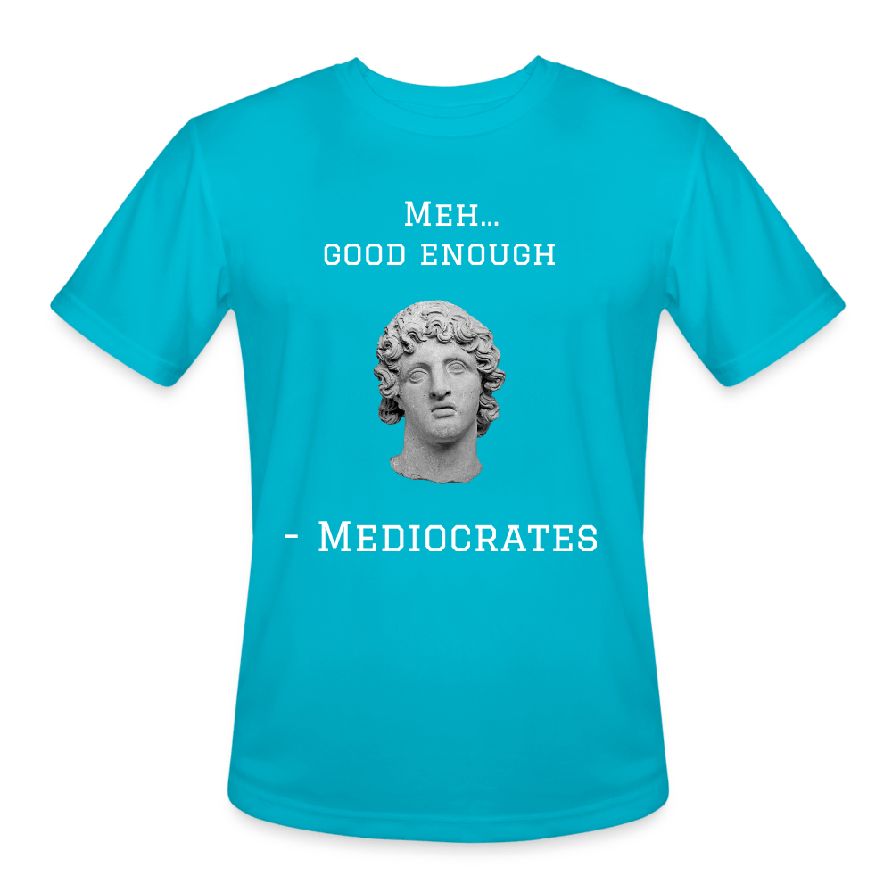 Meh...Men’s Moisture Wicking Performance T-Shirt - turquoise