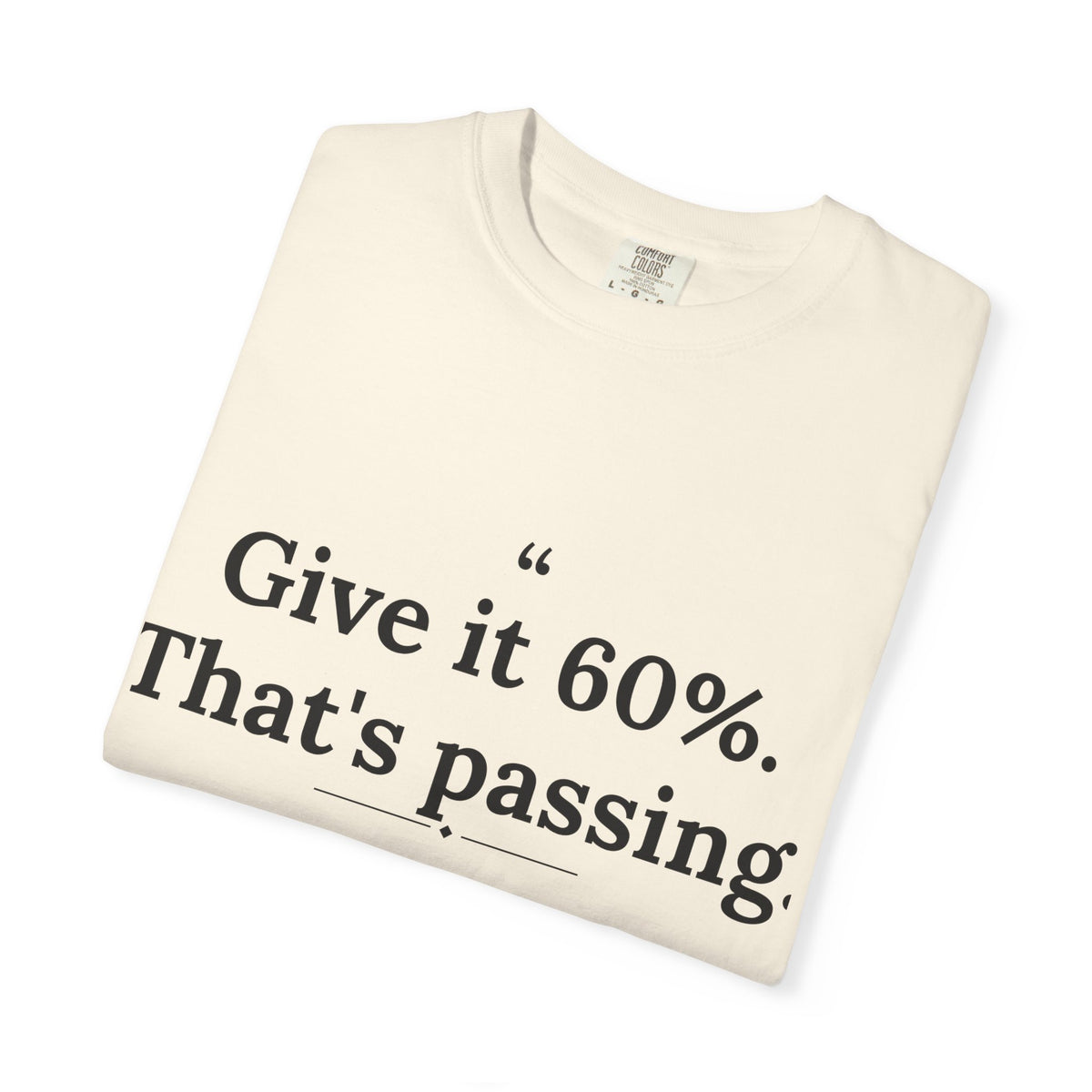Mediocrates - Give It 60 Percent men's tee - funny gym shirt by DoD Fitness
