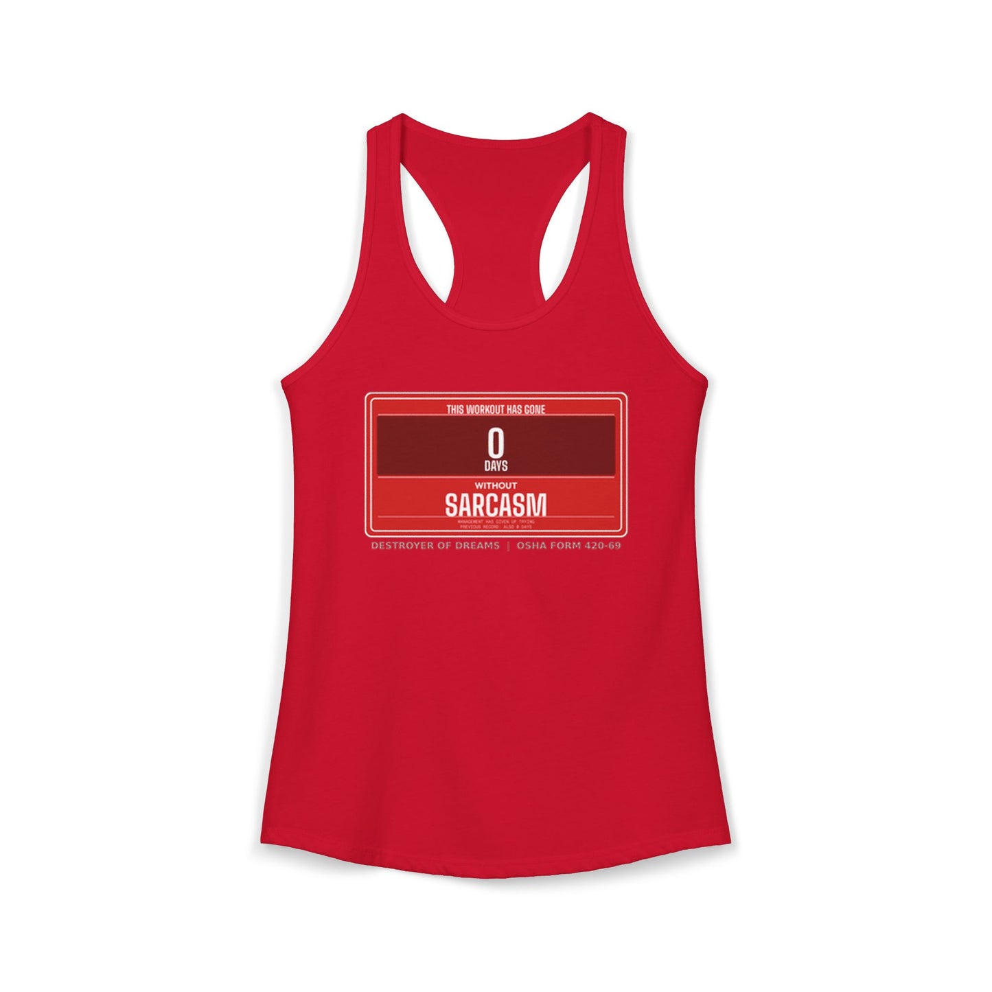 DoD Fitness - 0 Days Sarcasm Women's Tank