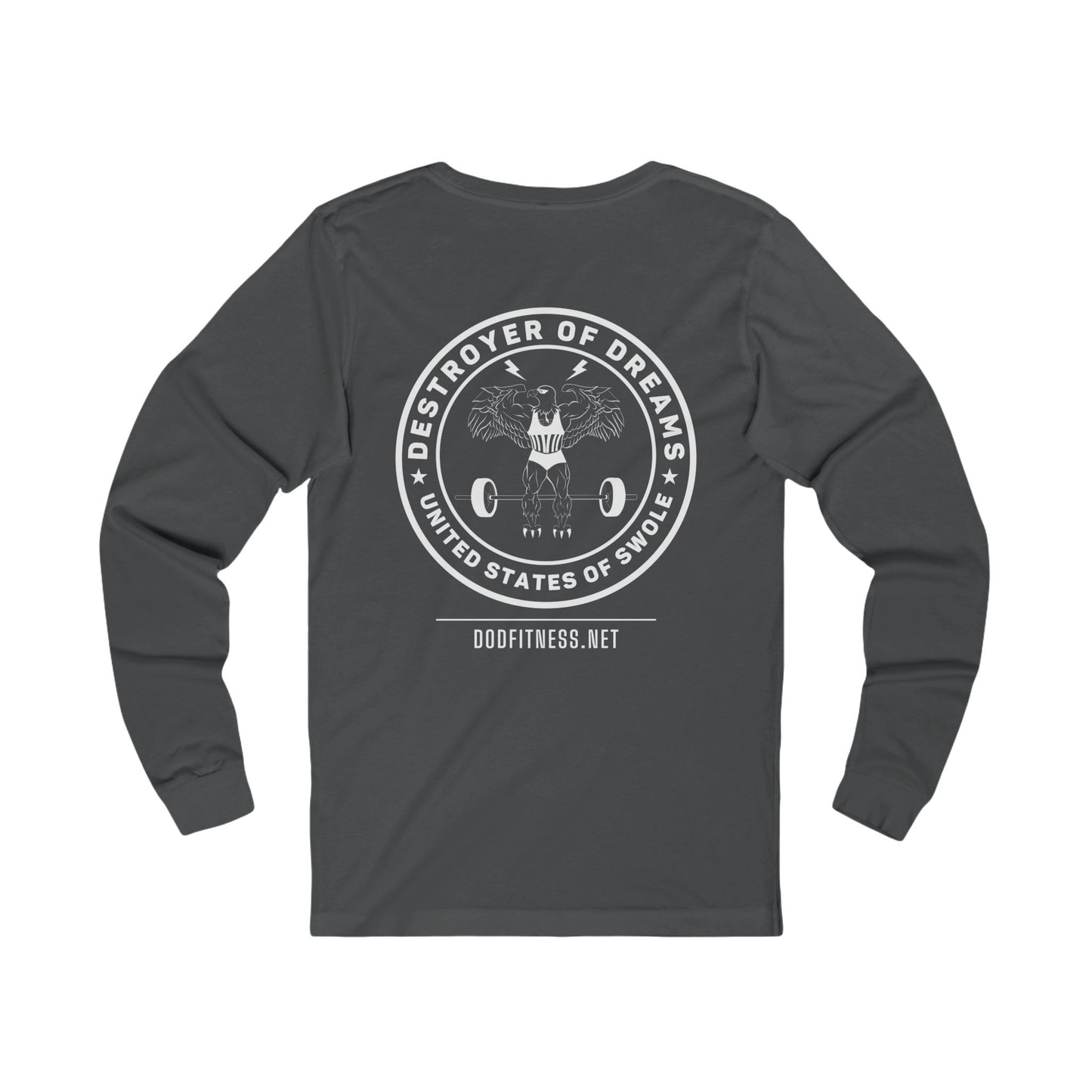 DoD Fitness - Stop Lifting B Long Sleeve