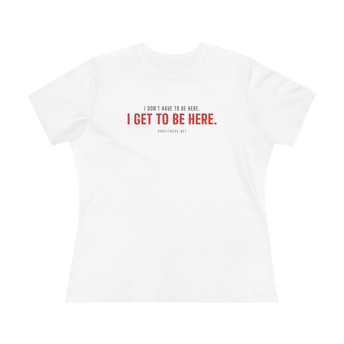 Have Get women's tee in White - funny gym shirt by DoD Fitness