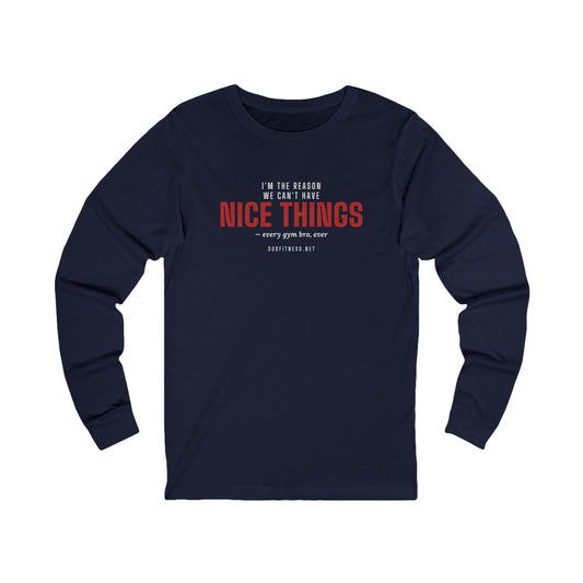 Nice Things long sleeve tee in Navy - funny gym shirt by DoD Fitness
