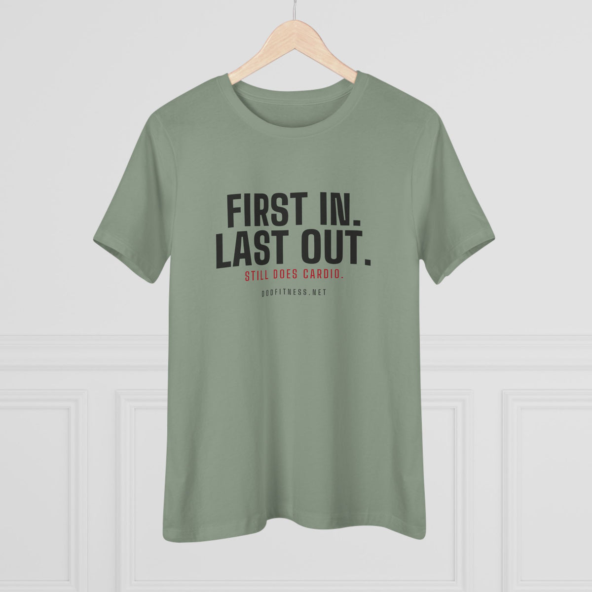 DoD Fitness - First In Last Out Women's Tee