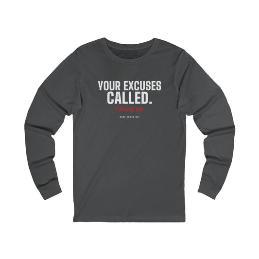 Excuses Called long sleeve tee in Asphalt - funny gym shirt by DoD Fitness