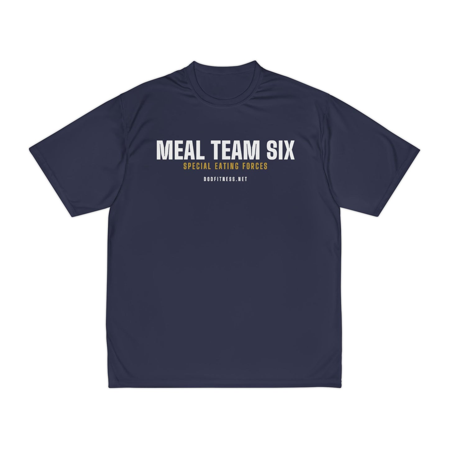 DoD Fitness - MEAL Team 6 - Special Eating Forces Moisture Wicking
