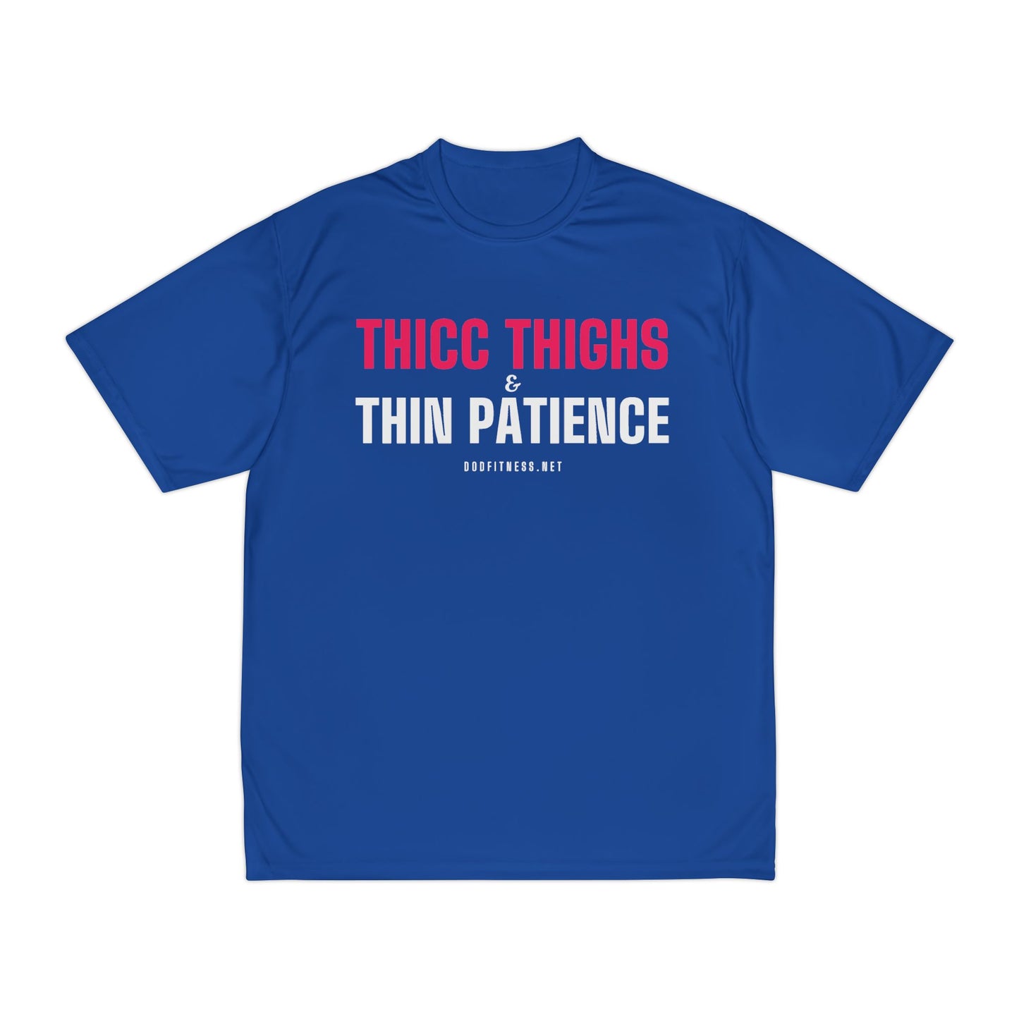 DoD Fitness - Thicc Thighs Moisture Wicking