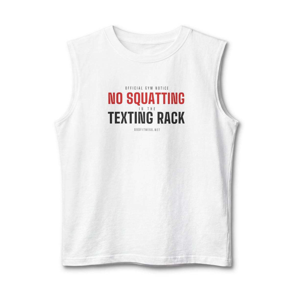 No Squatting Texting Rack stringer tank in White - funny gym tank by DoD Fitness