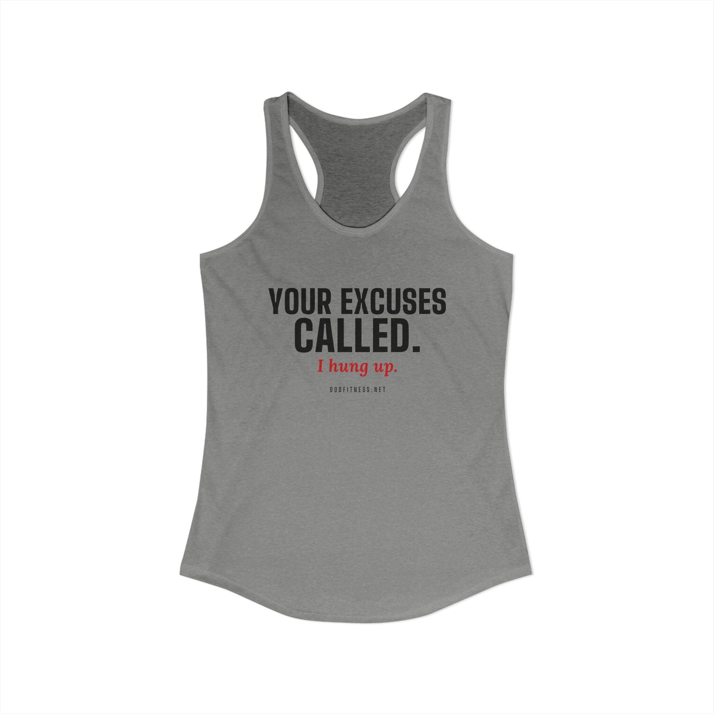 DoD Fitness - Excuses Called Women's Tank