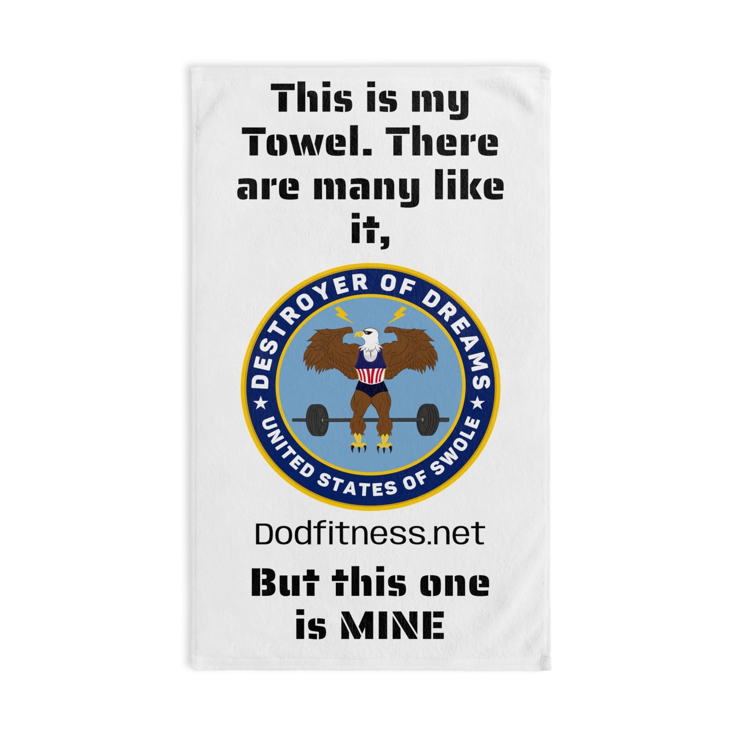 Hand Towel Color — "This is my Towel. There are many like it, But this one is MINE" Gym Weightlifting Towel