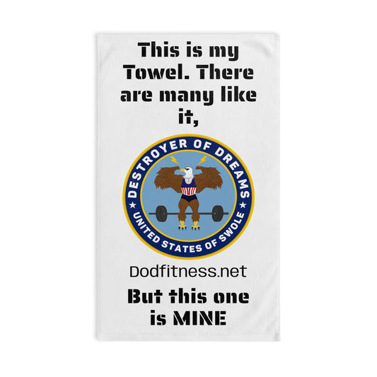 Hand Towel Color — "This is my Towel. There are many like it, But this one is MINE" Gym Weightlifting Towel