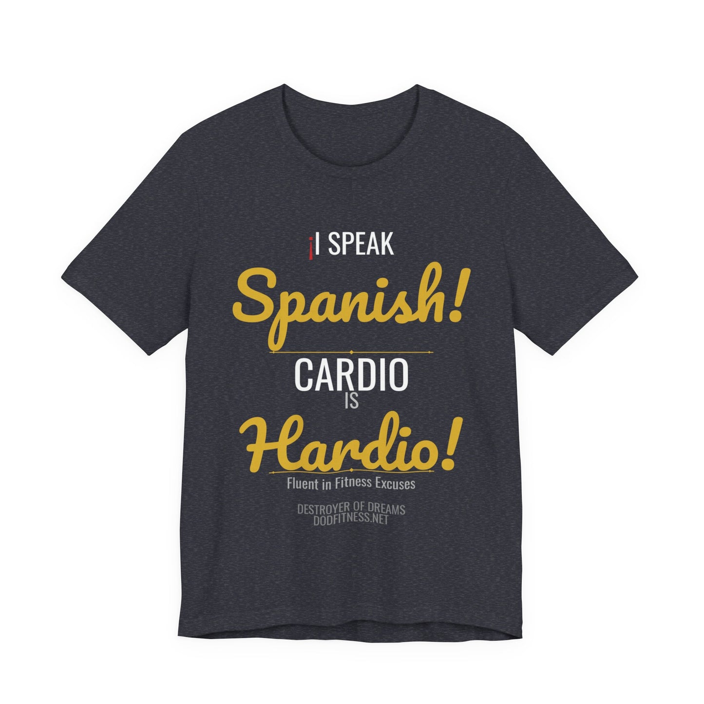 DoD Fitness - Emotional Cardio Men's Tee