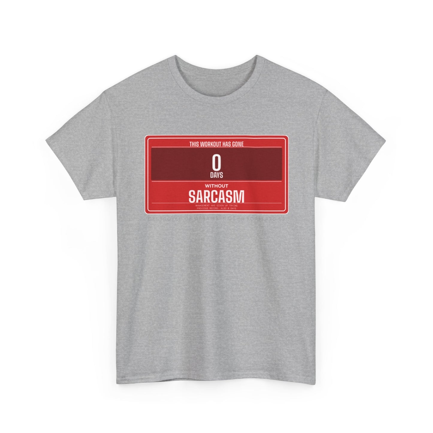 DoD Fitness - 0 Days Sarcasm Women's Tee