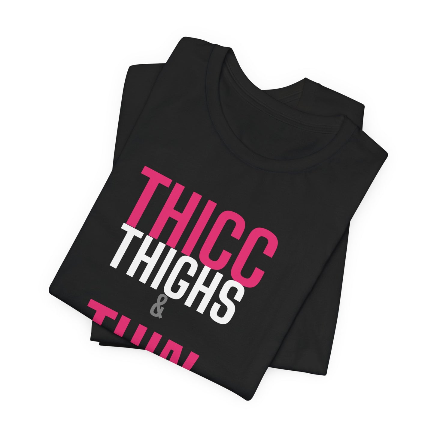 DoD Fitness - Thicc Thighs Tee