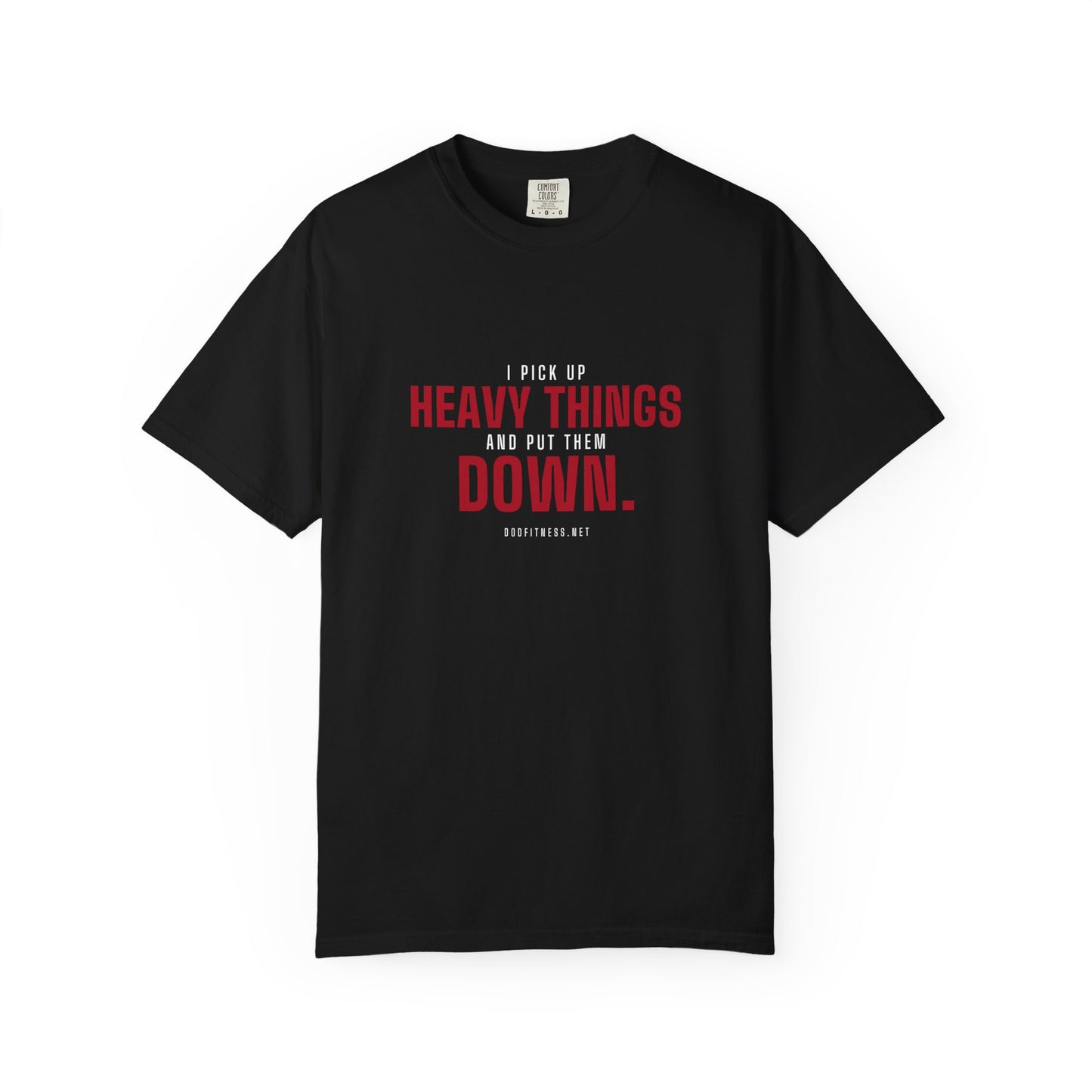 DoD Fitness - Heavy Things Men's Tee