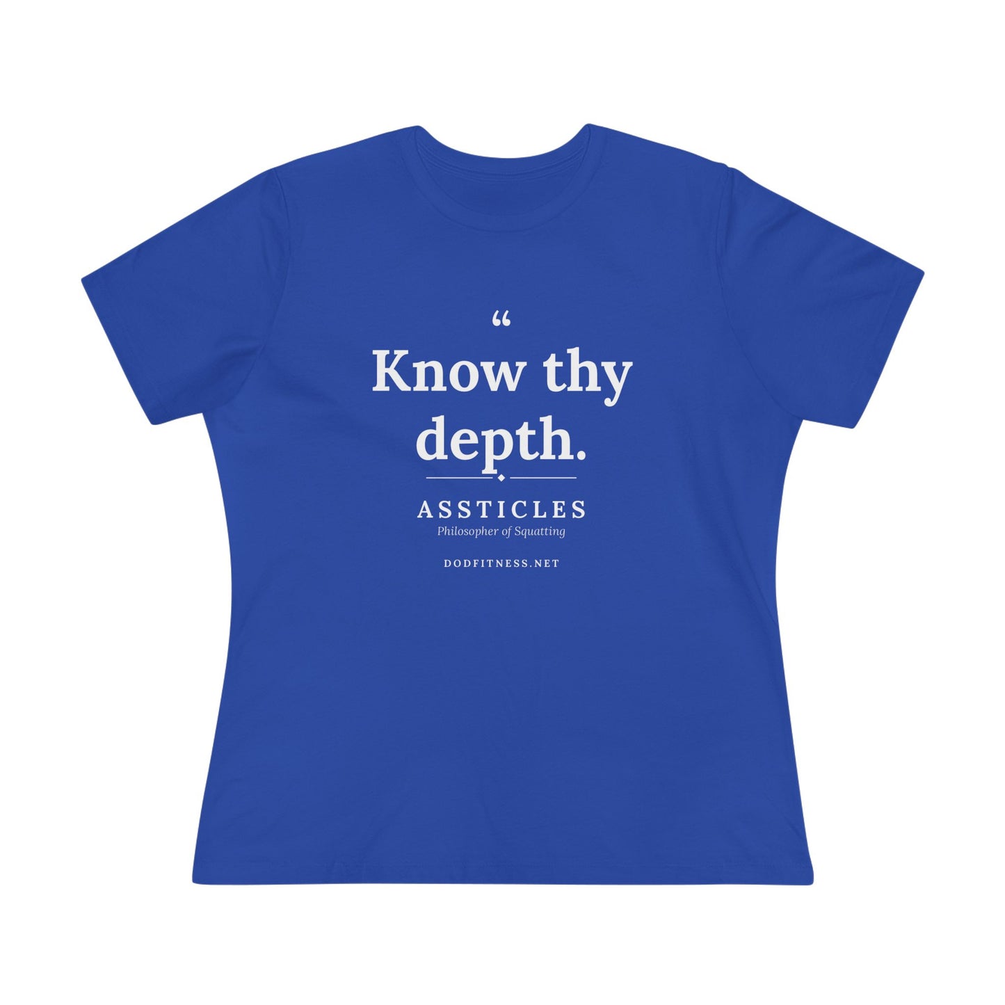 Assticles - Know Thy Depth women's tee - funny gym shirt by DoD Fitness