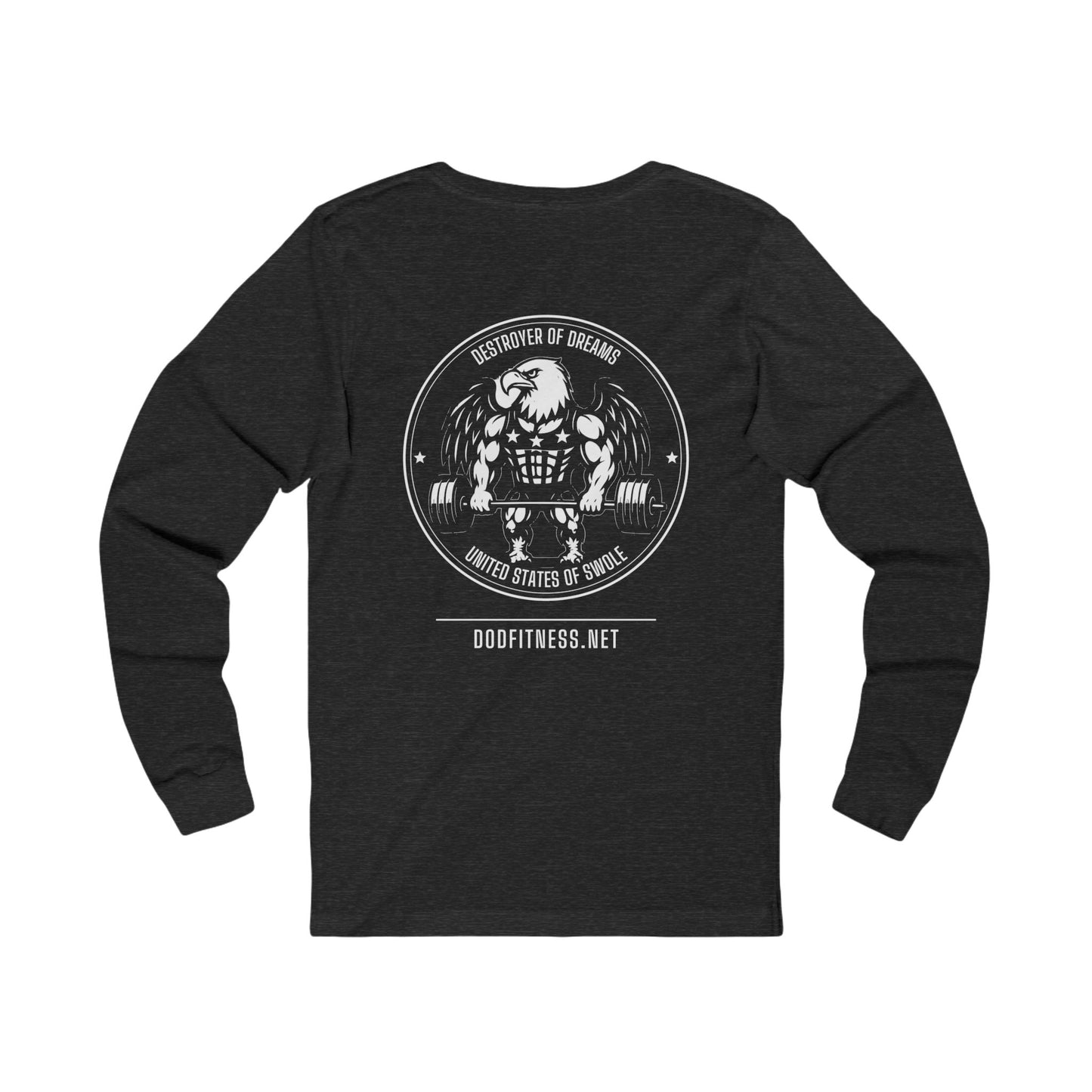 DoD Fitness - 0 Days Sarcasm Long Sleeve