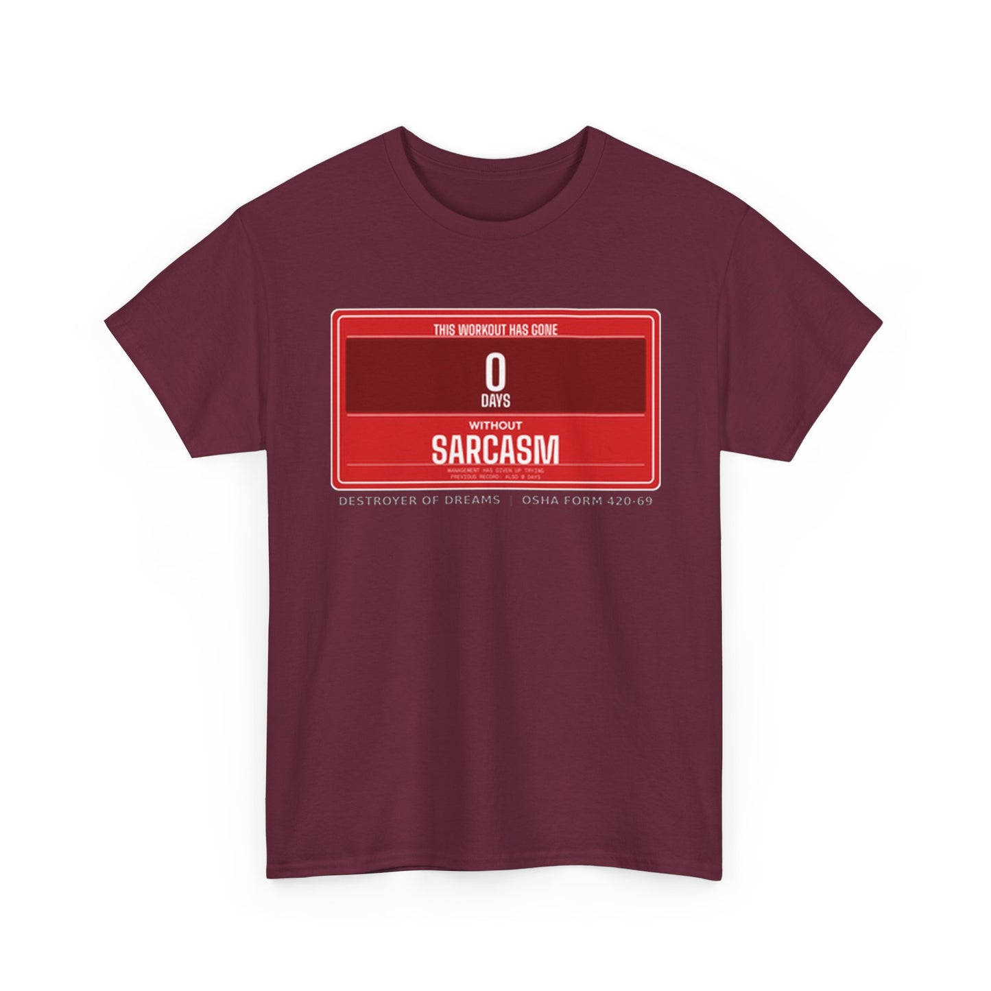 DoD Fitness - 0 Days Sarcasm Women's Tee