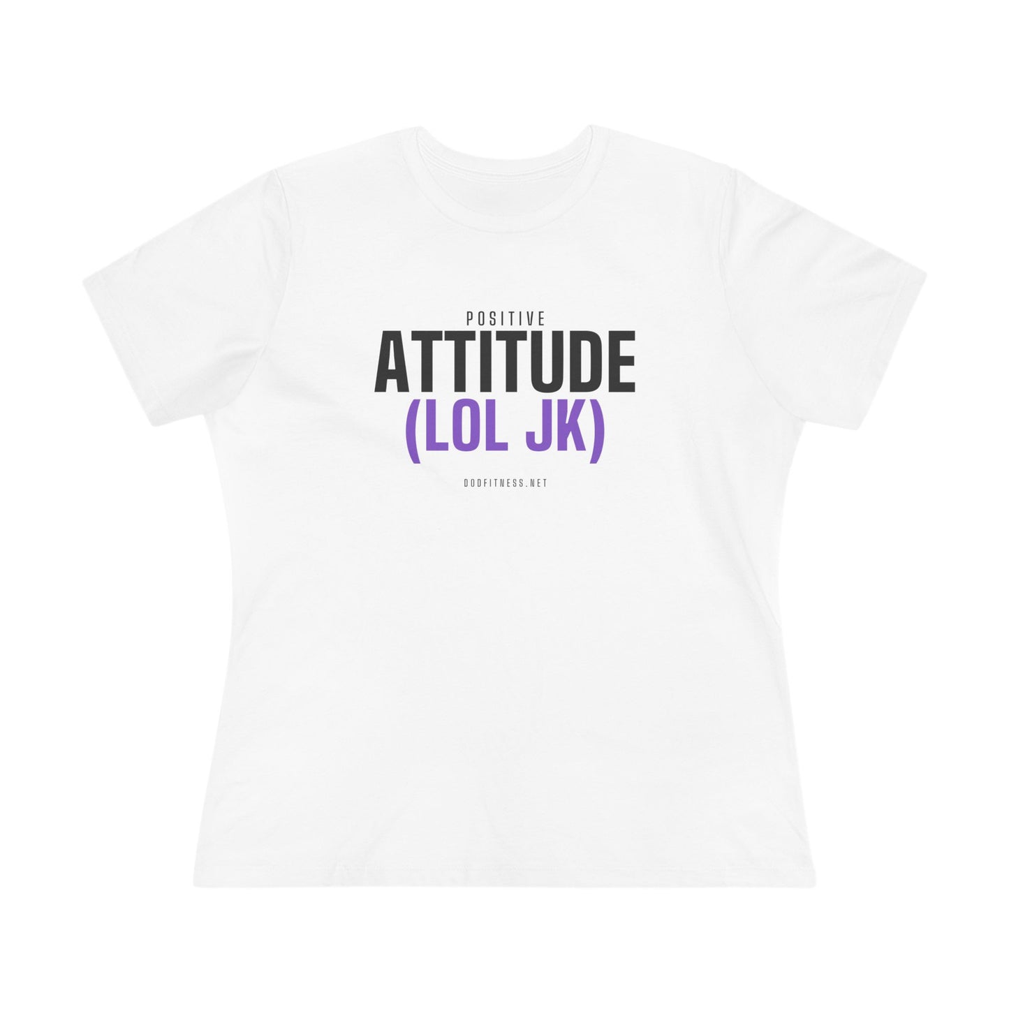 DoD Fitness - Attitude Women's Tee
