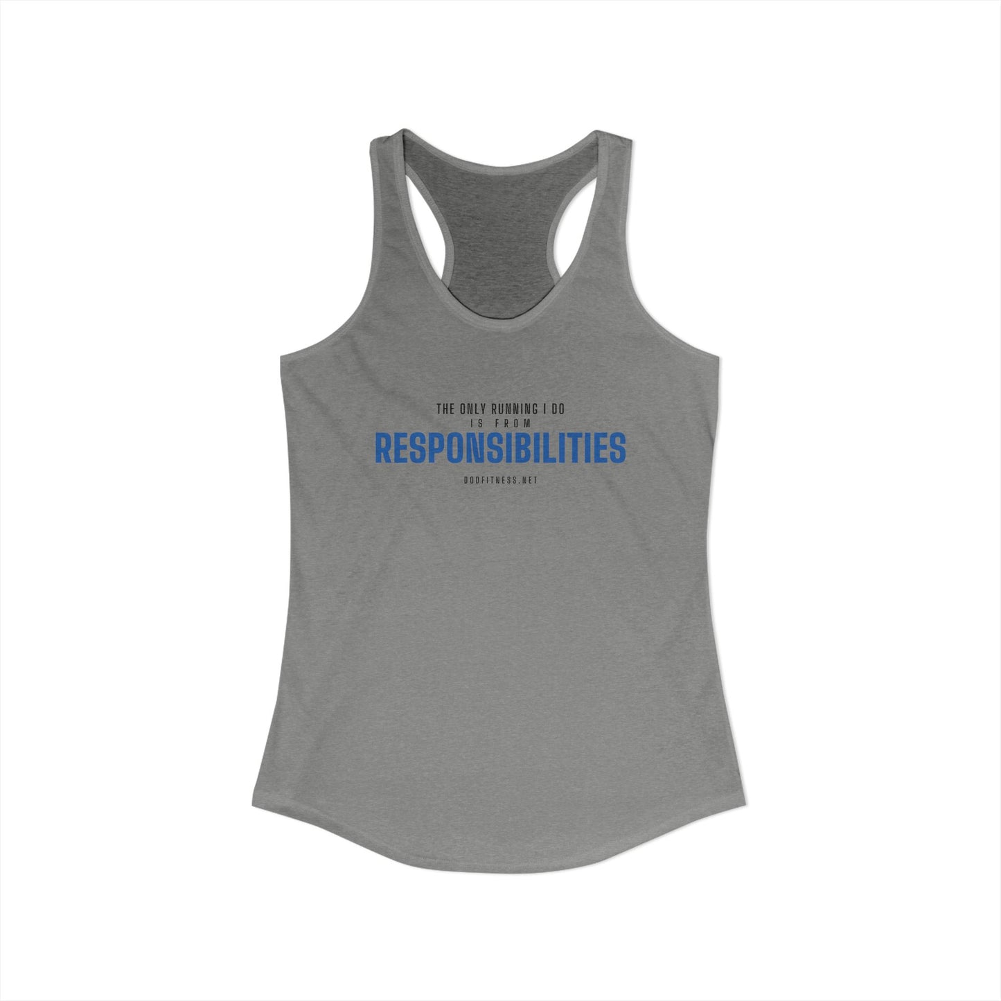 DoD Fitness - Running From Responsibilities Women's Tank