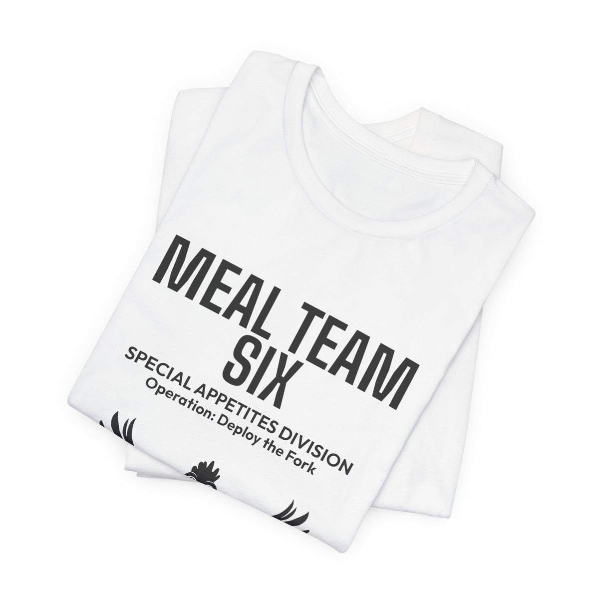 MEAL Team 6 - Deploy the Fork men's tee - funny gym shirt by DoD Fitness