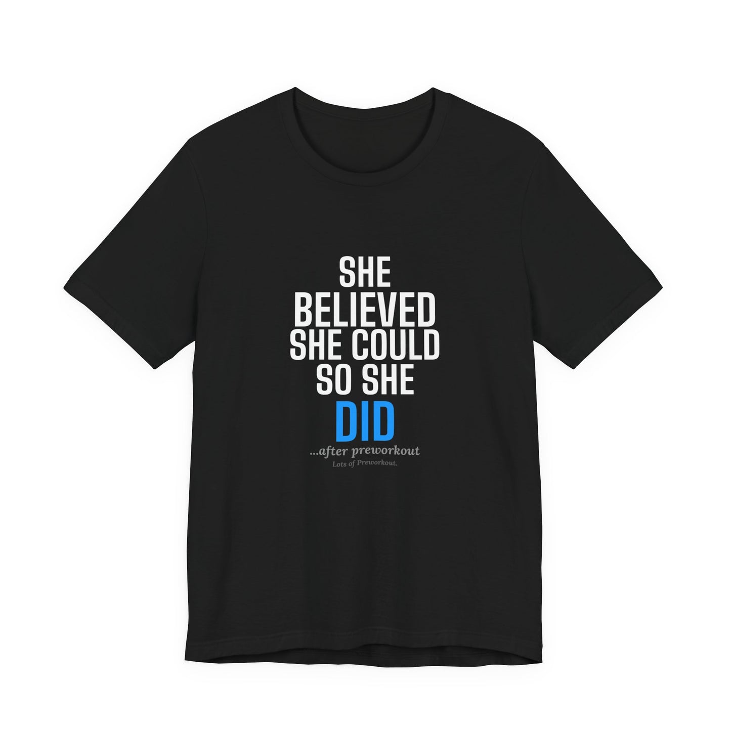 DoD Fitness - She Believed Tee