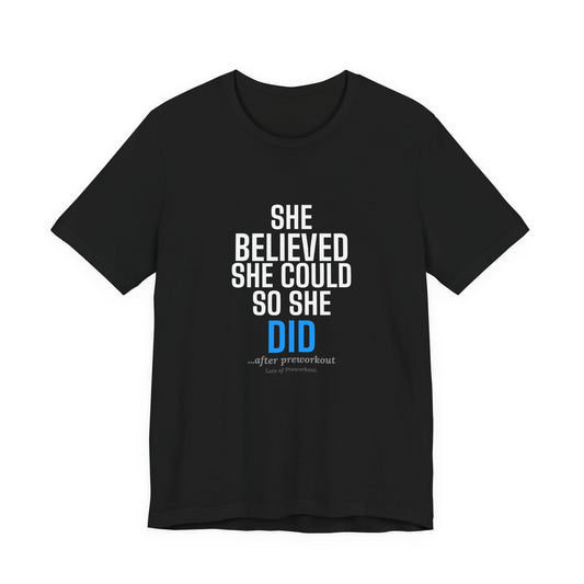 DoD Fitness - She Believed Tee