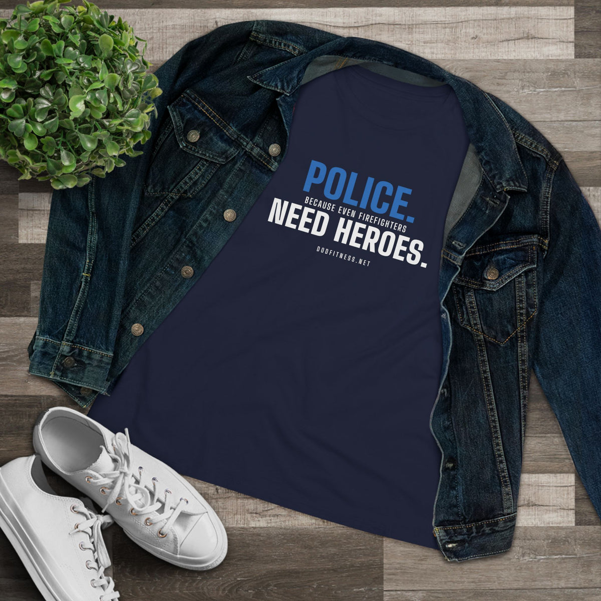 DoD Fitness - Police Need Heroes Women's Tee