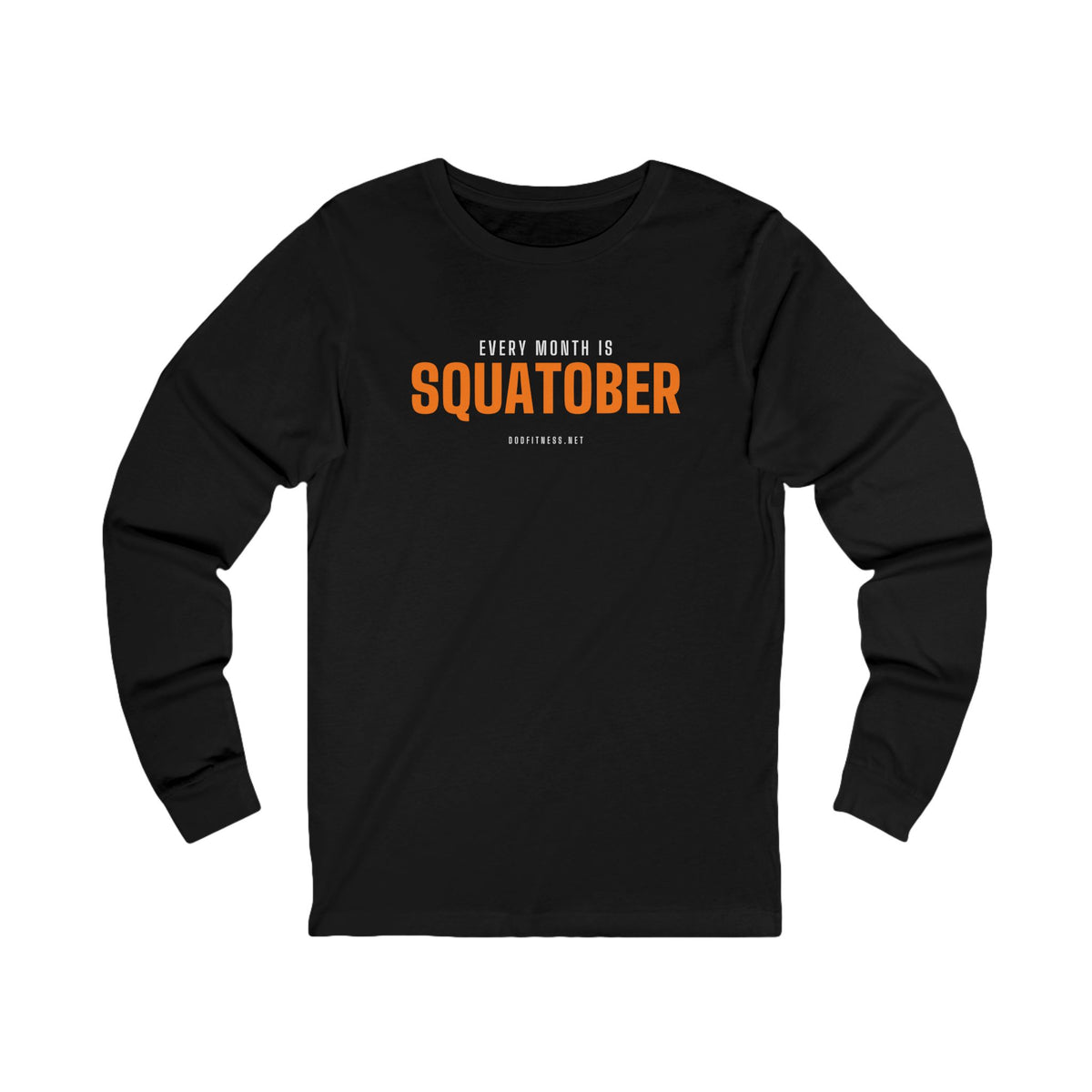 Squatober long sleeve tee in Black - funny gym shirt by DoD Fitness