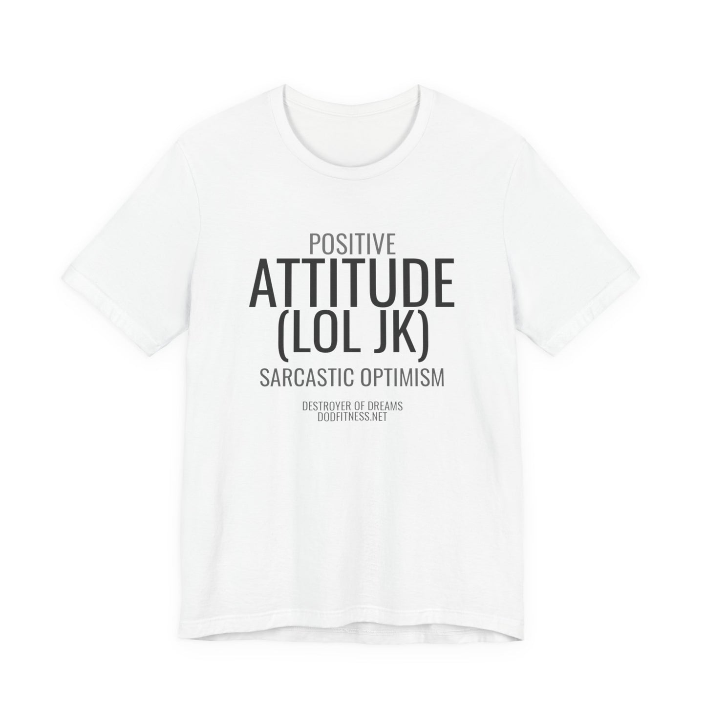 DoD Fitness - Attitude Men's Tee