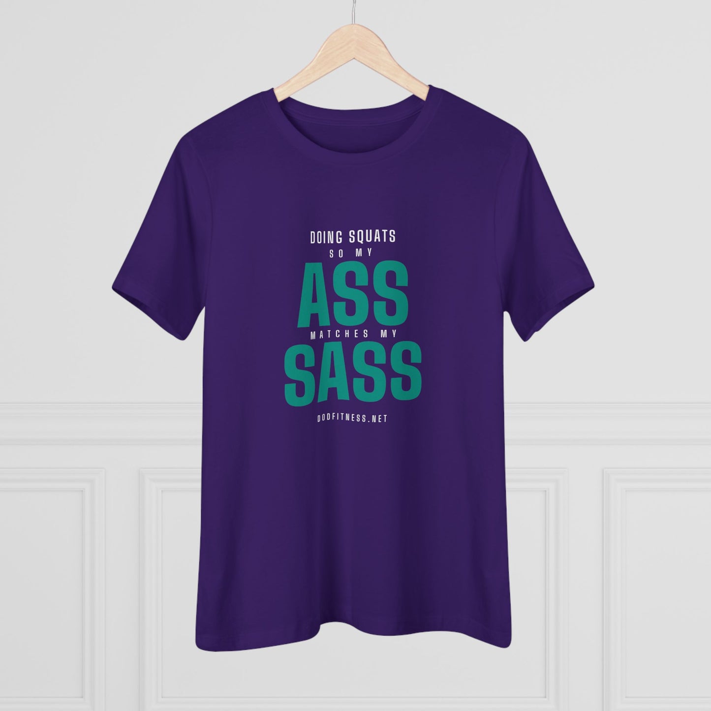 DoD Fitness - Ass Sass Women's Tee