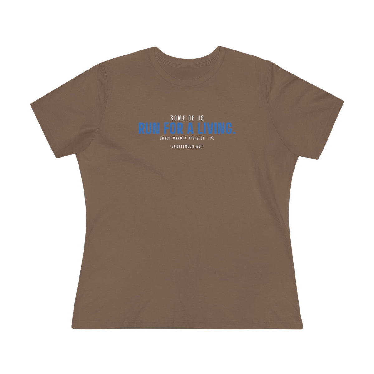 DoD Fitness - Run For A Living Women's Tee