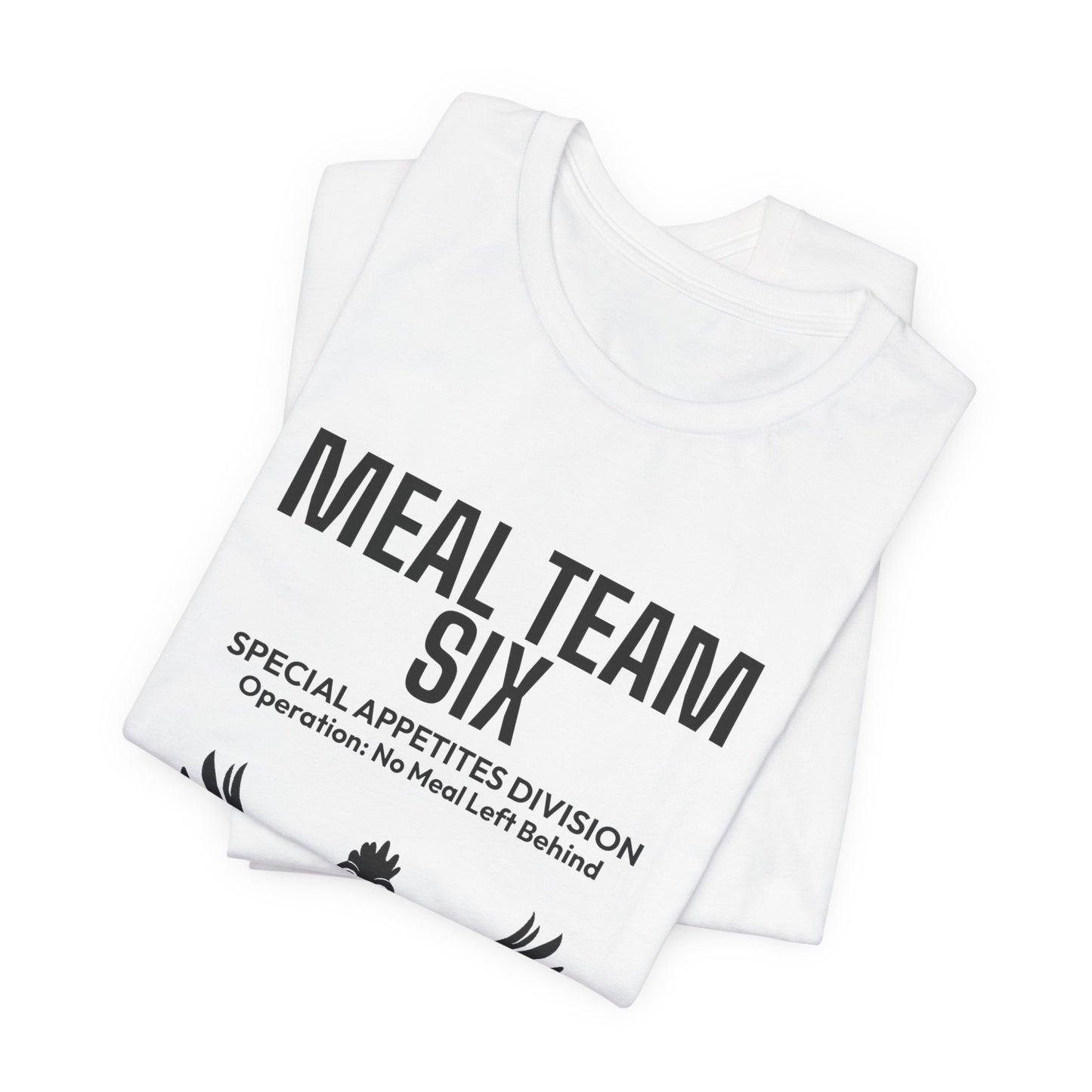 DoD Fitness - MEAL Team 6 - No Meal Left Behind Men's Tee