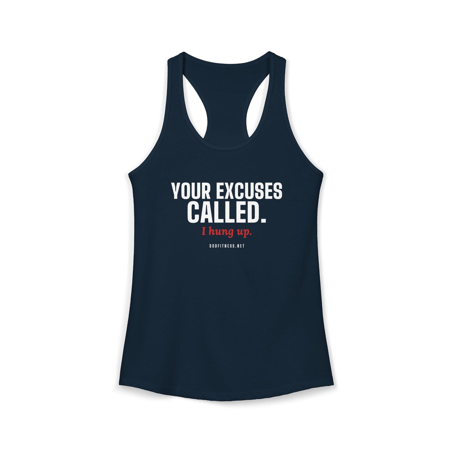 DoD Fitness - Excuses Called Women's Tank