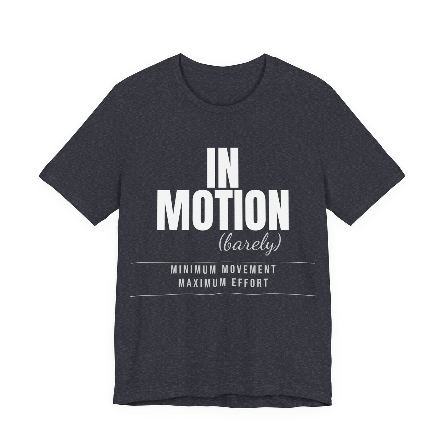 DoD Fitness - In Motion - Barely Moving Men's Tee