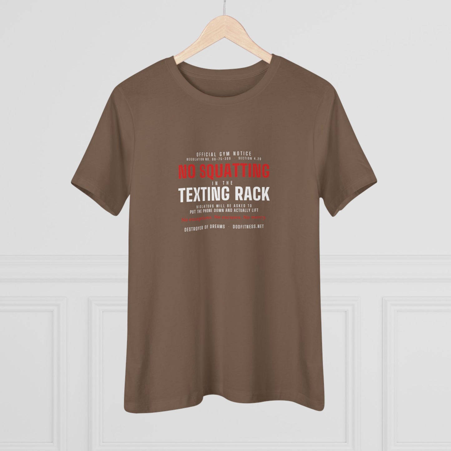 DoD Fitness - No Squatting Texting Rack Women's Tee