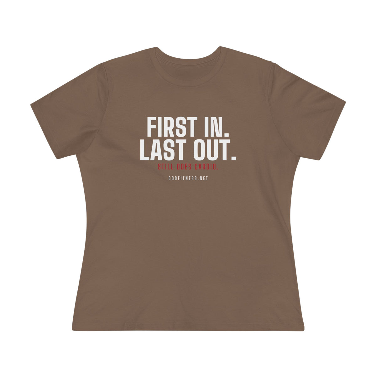 DoD Fitness - First In Last Out Women's Tee