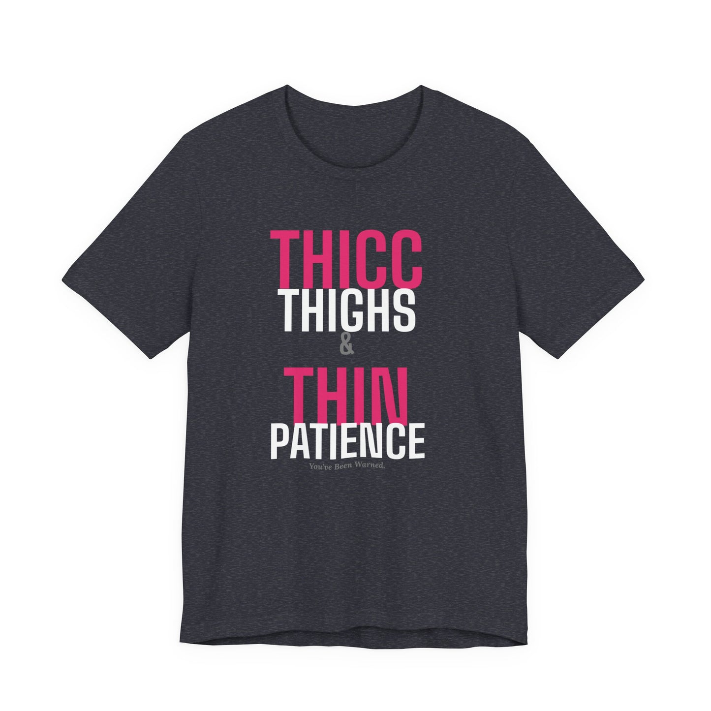 DoD Fitness - Thicc Thighs Tee
