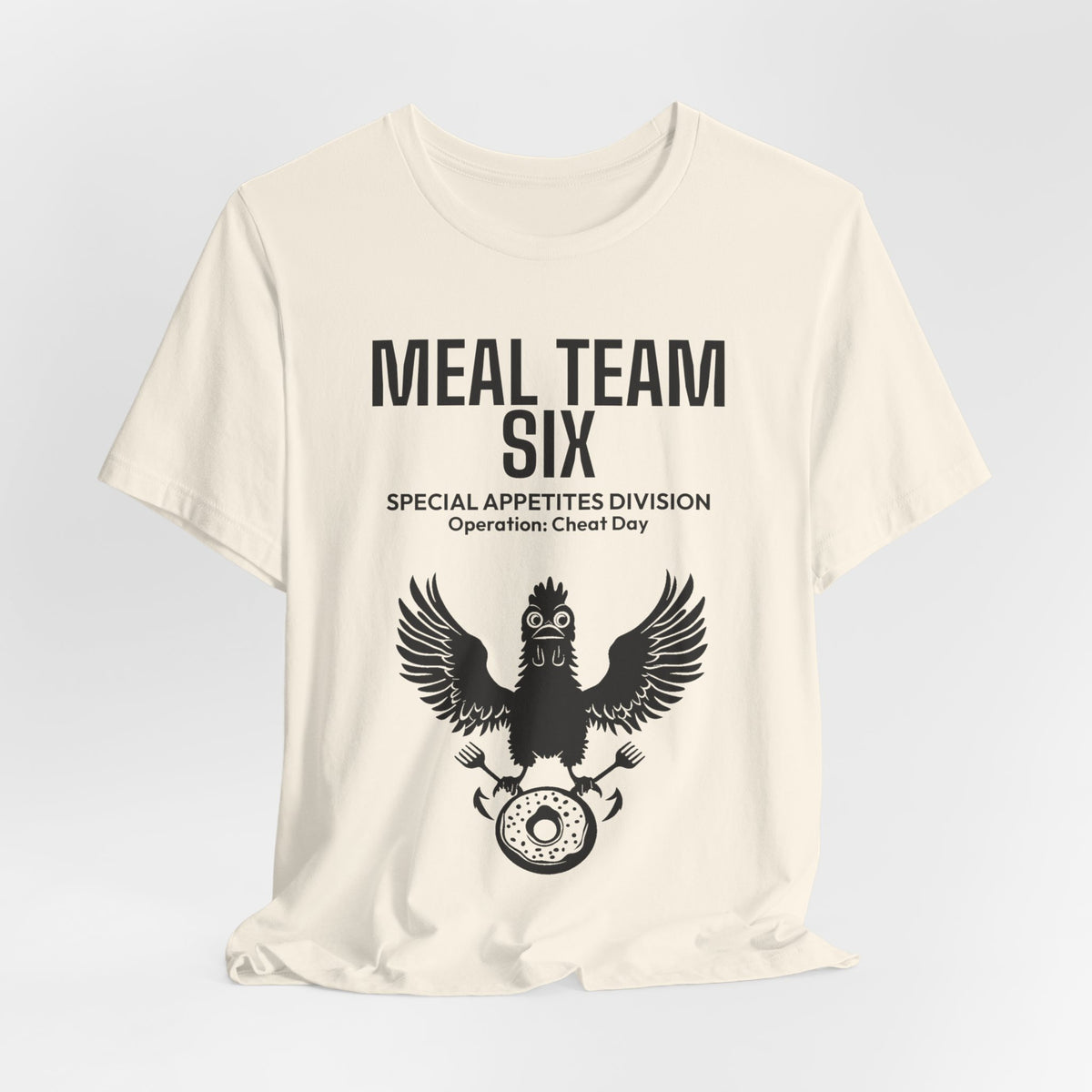 MEAL Team 6 - Operation: Cheat Day men's tee - funny gym shirt by DoD Fitness