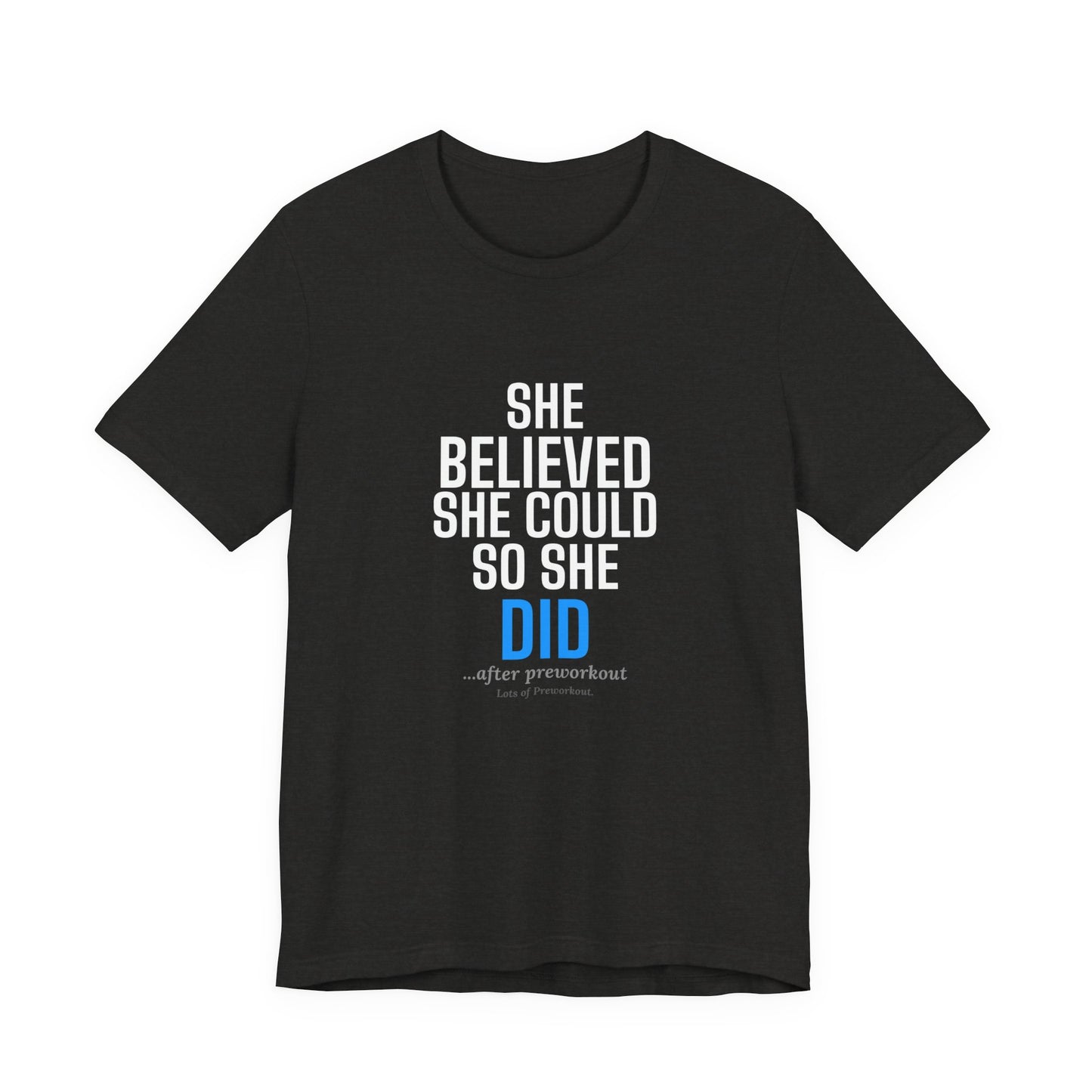 DoD Fitness - She Believed Tee