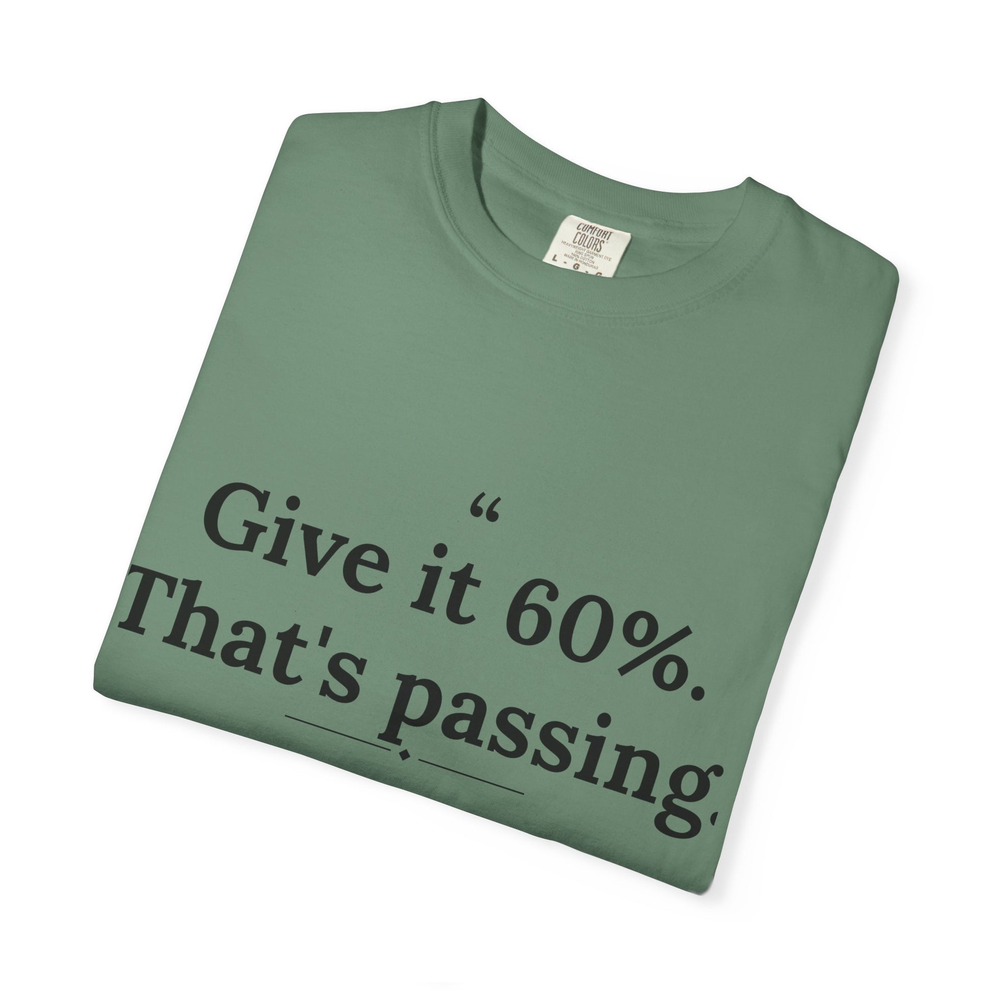 Mediocrates - Give It 60 Percent men's tee - funny gym shirt by DoD Fitness