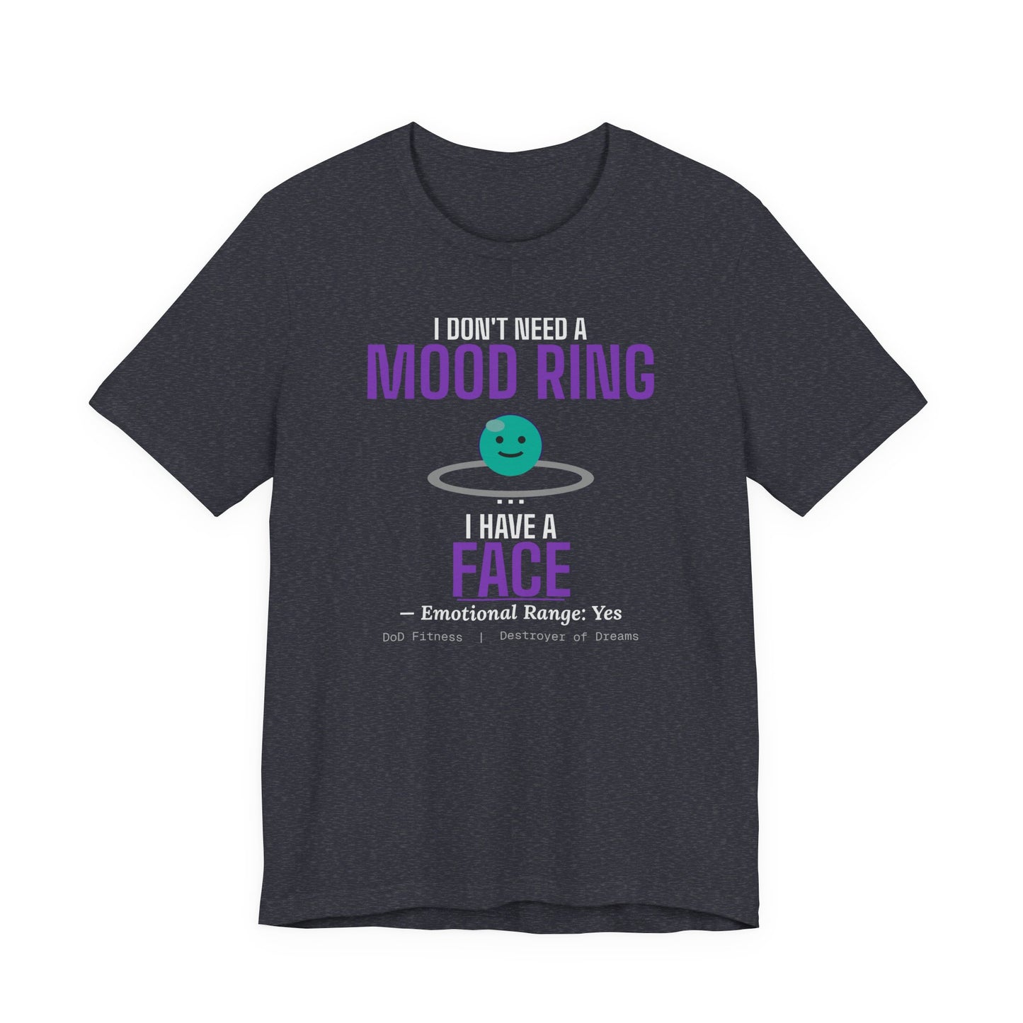 DoD Fitness - Mood Ring Tee