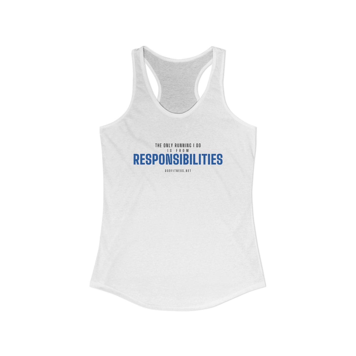 DoD Fitness - Running From Responsibilities Women's Tank