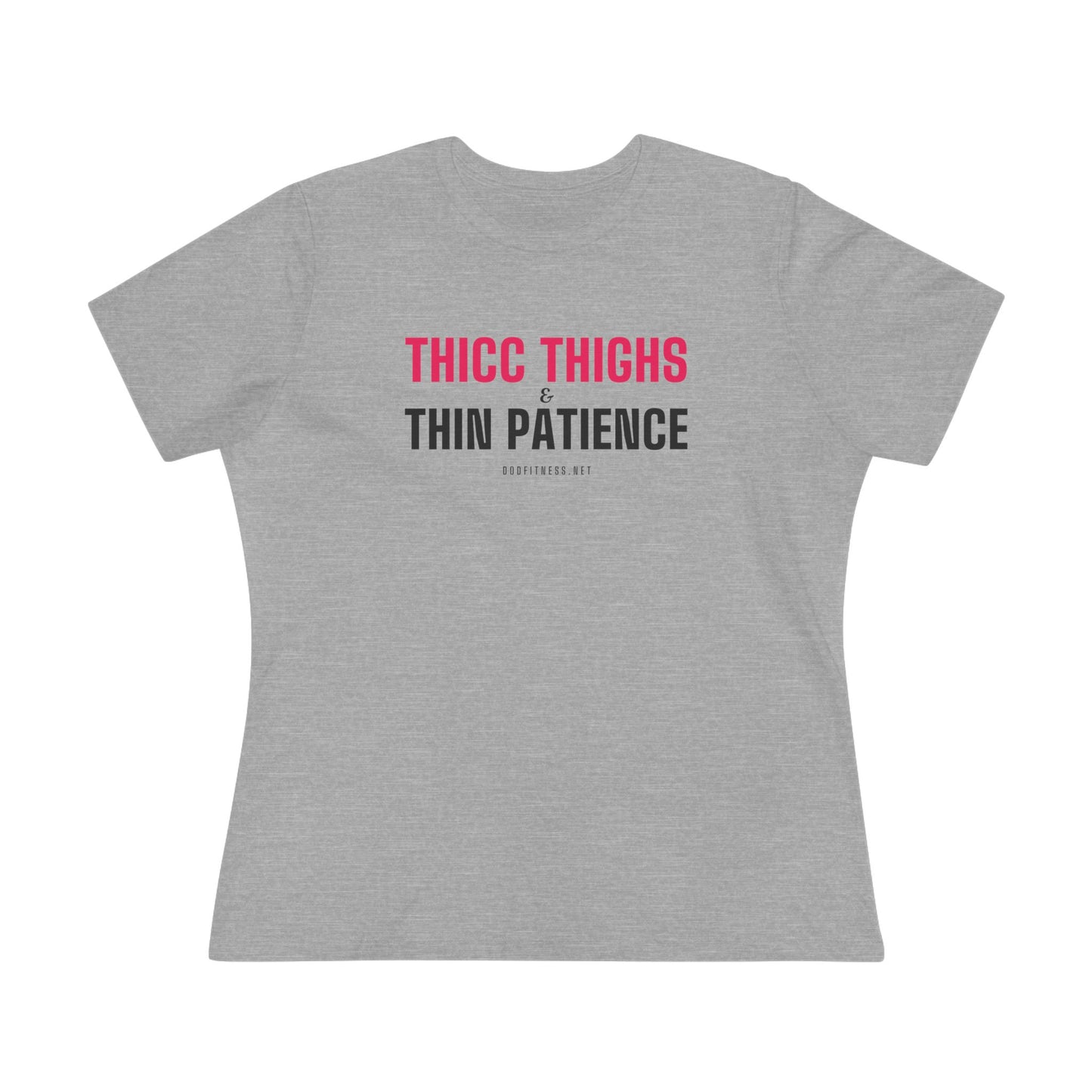 DoD Fitness - Thicc Thighs Women's Tee