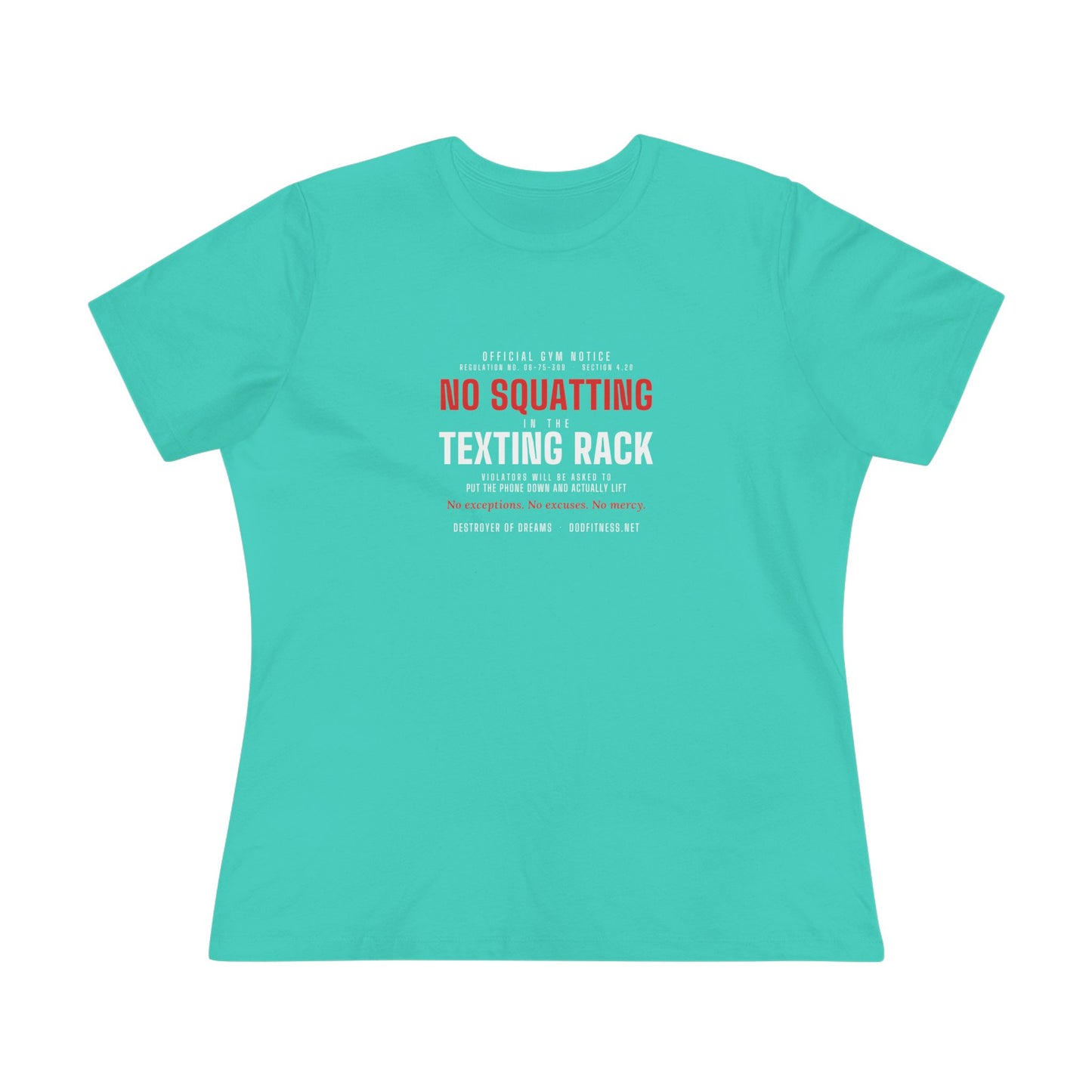 DoD Fitness - No Squatting Texting Rack Women's Tee