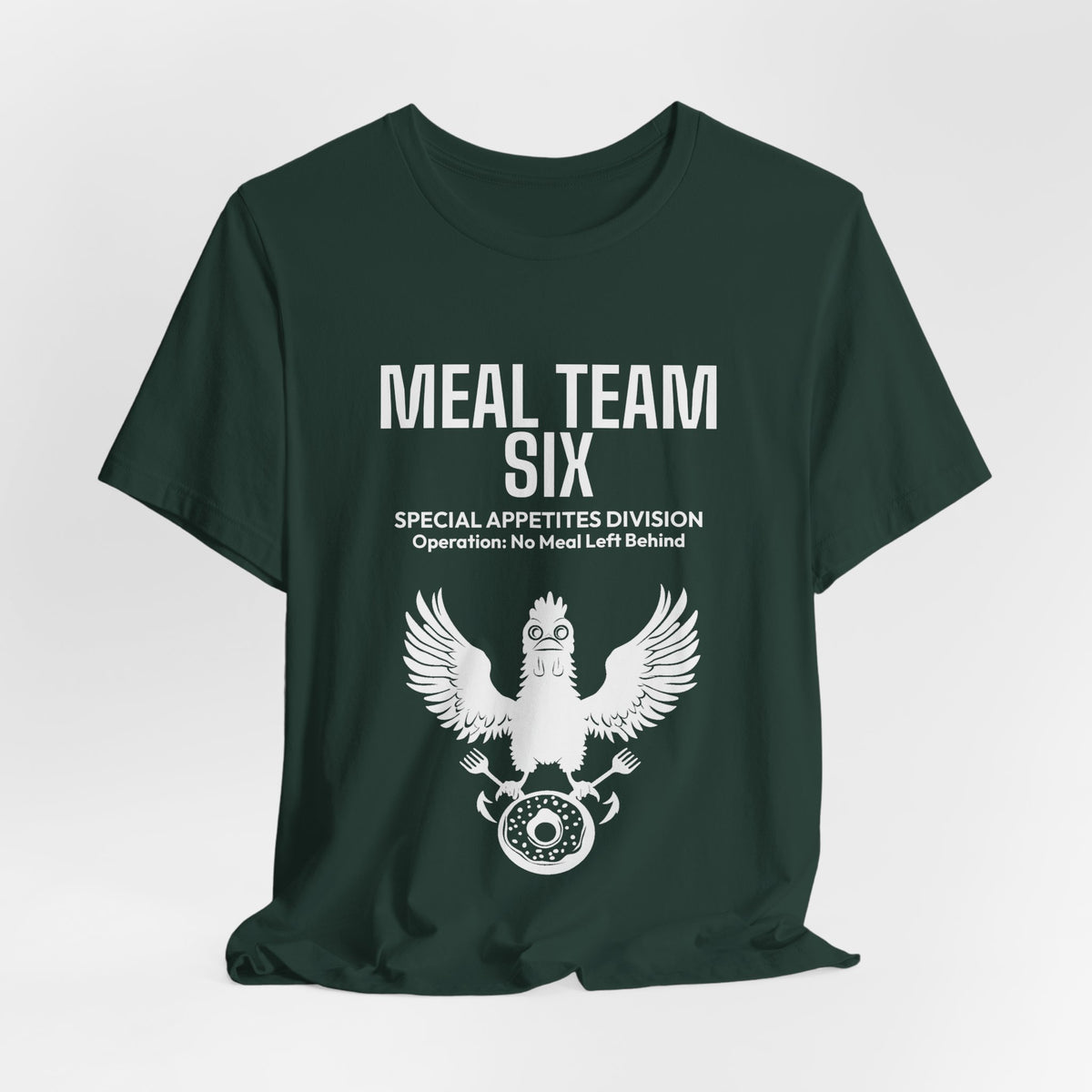 MEAL Team 6 - No Meal Left Behind men's tee - funny gym shirt by DoD Fitness