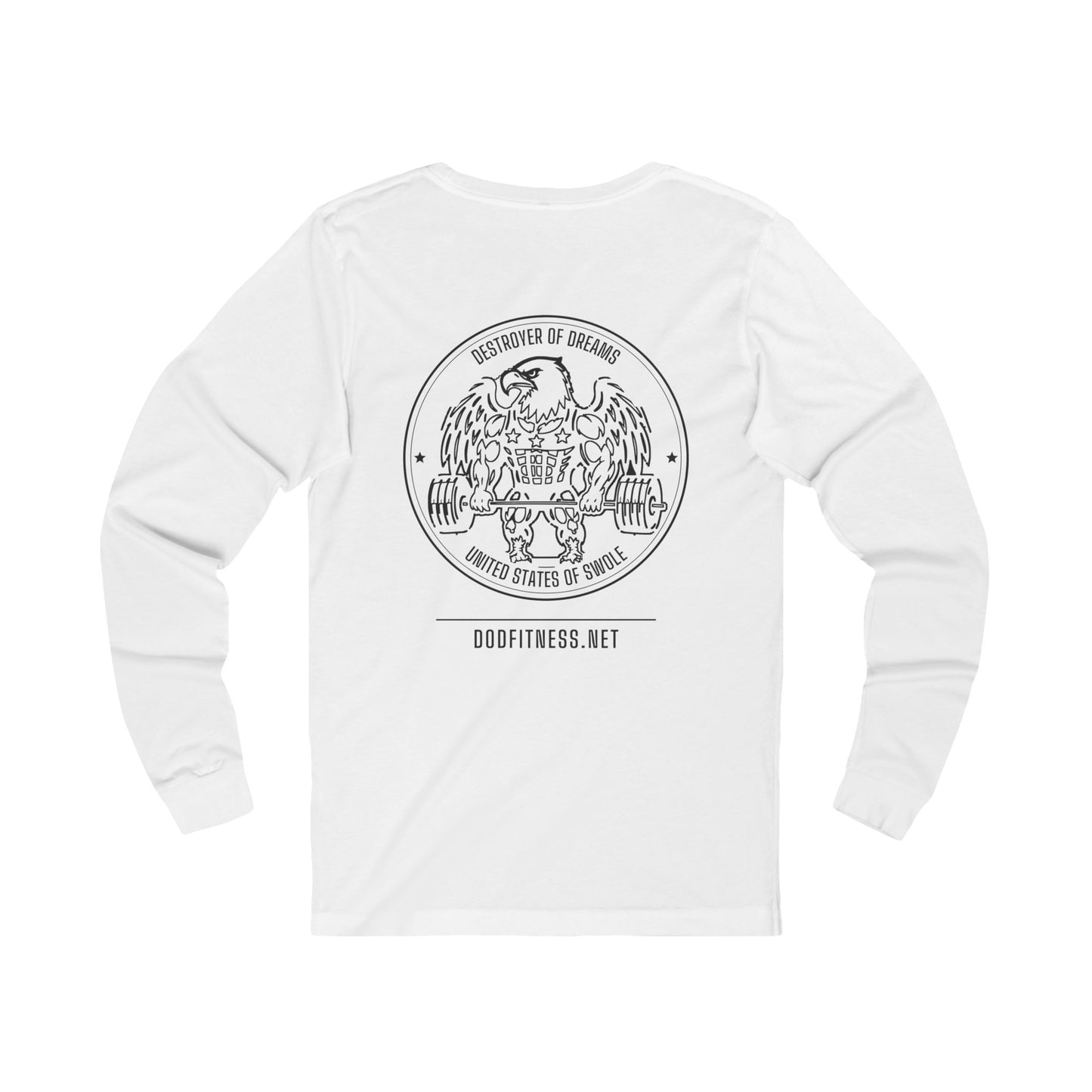 DoD Fitness - 0 Days Sarcasm Long Sleeve
