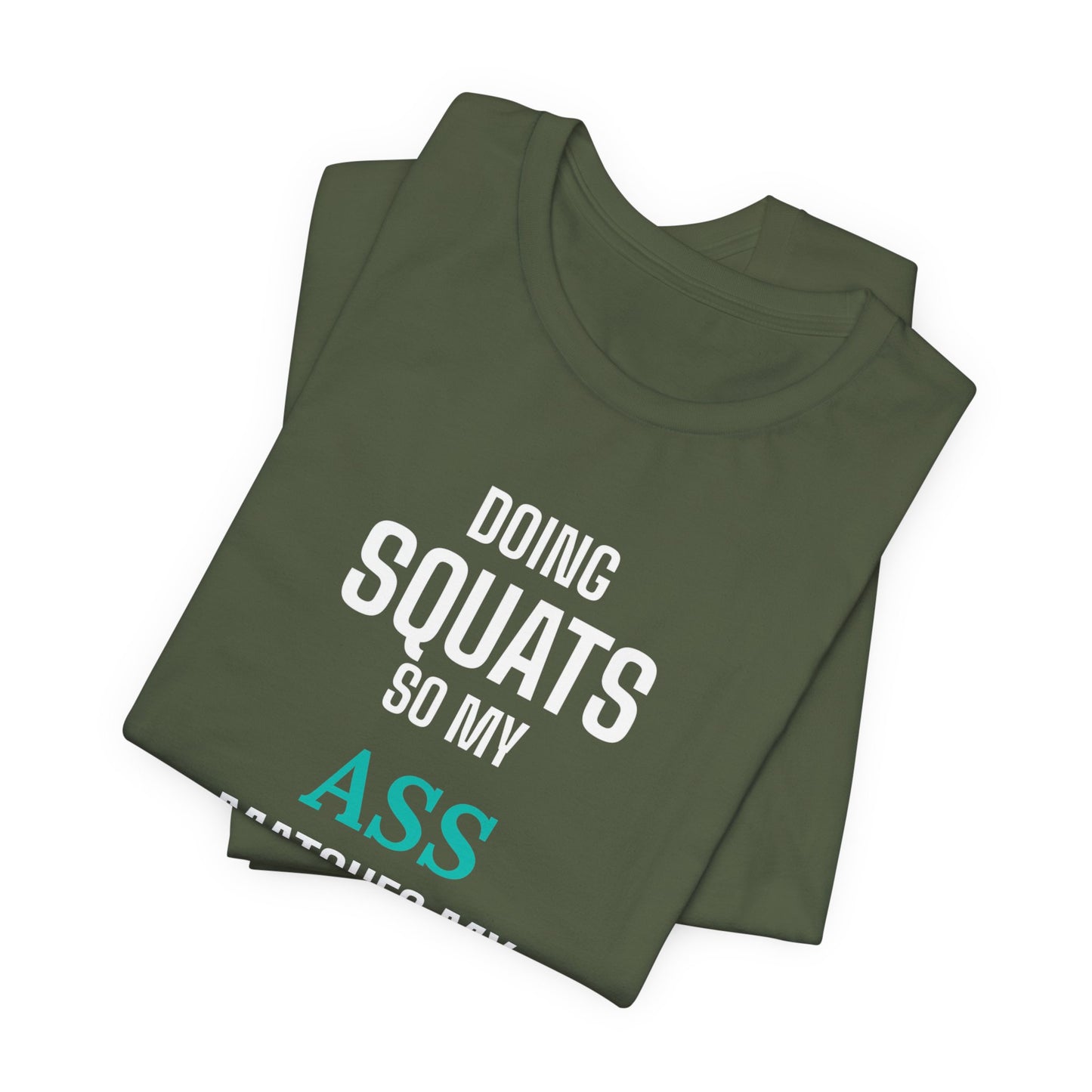 DoD Fitness - Ass Sass Tee