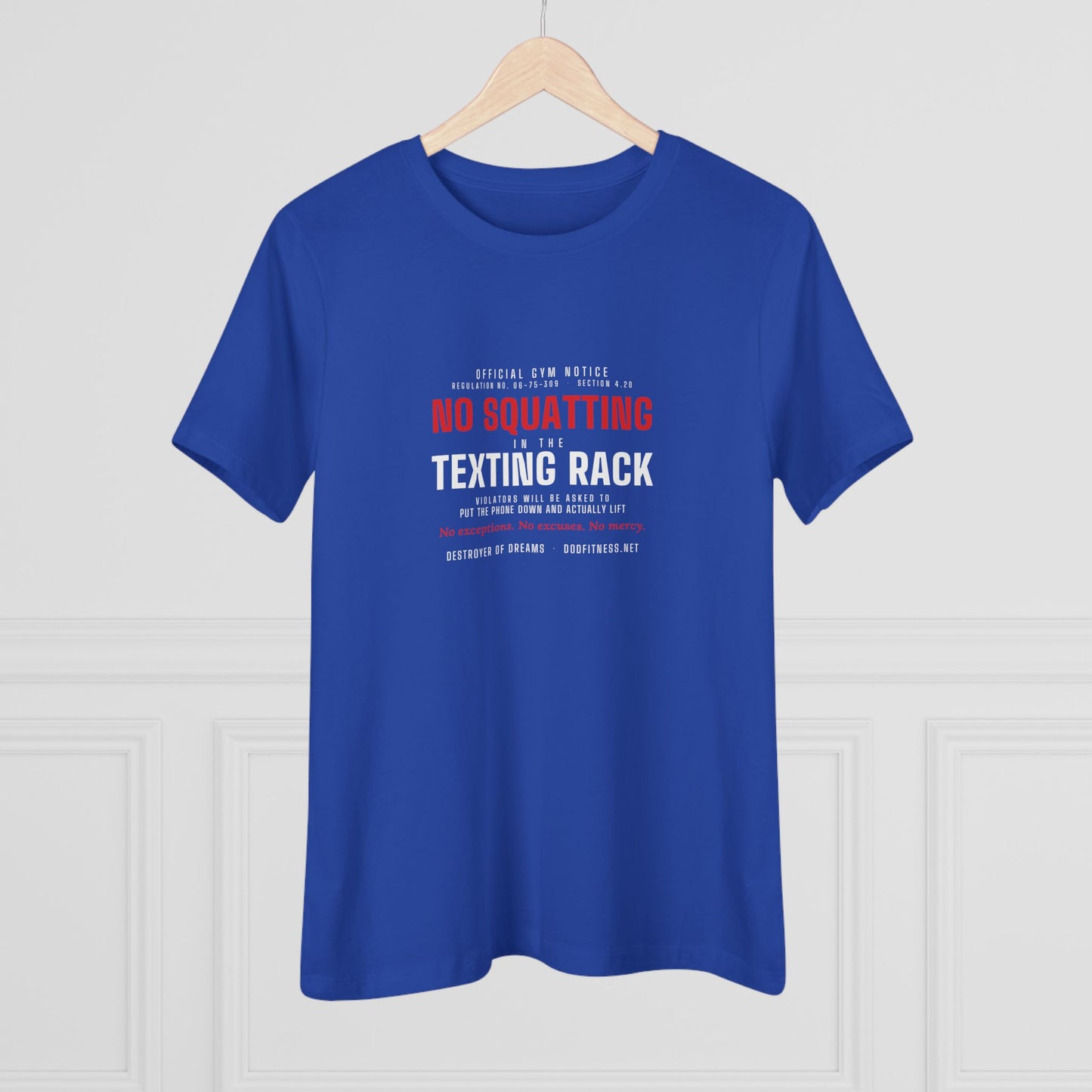 DoD Fitness - No Squatting Texting Rack Women's Tee