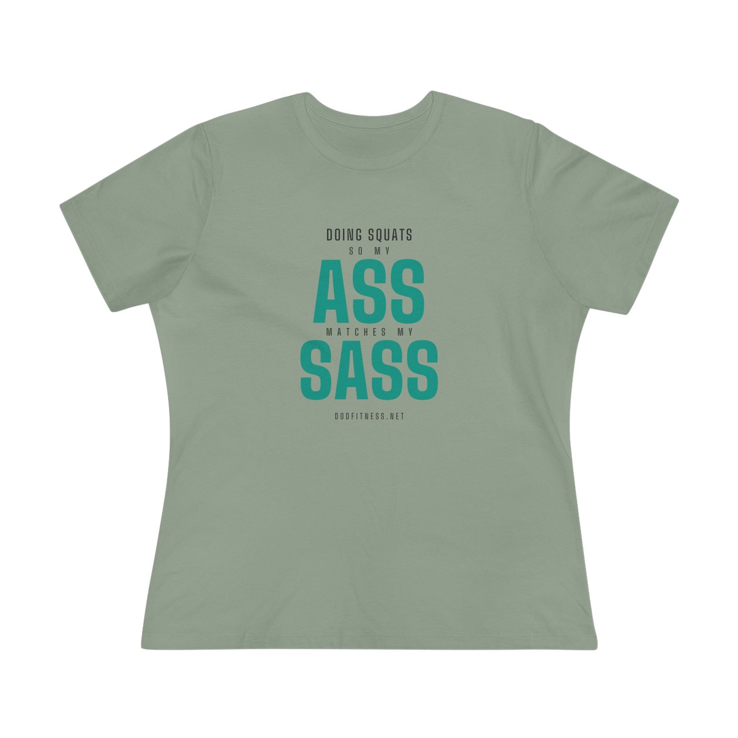 DoD Fitness - Ass Sass Women's Tee